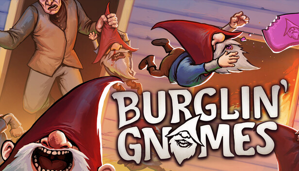 Burglin Gnomes