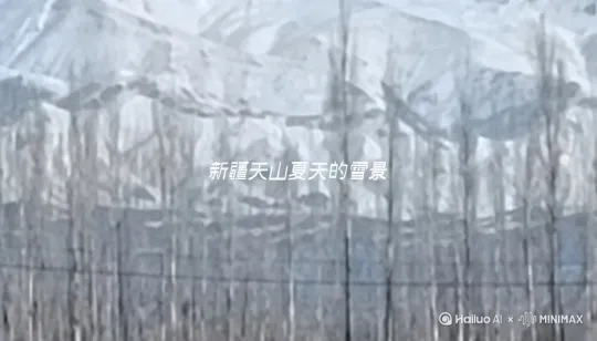 l新疆伊犁的三伏天独特自然雪景真实的写照美如天仙风景如画[左移,上升] by Hailuo AI Video Generator
